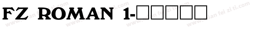 FZ ROMAN 1字体转换